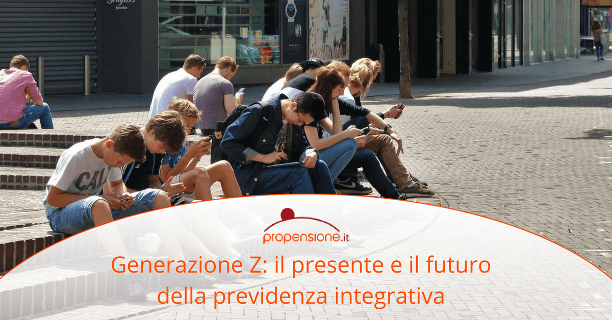 Generazione Z: il presente e il futuro della previdenza integrativa